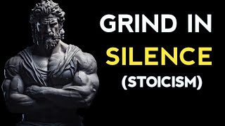 GRIND IN SILENCE | STOICISM