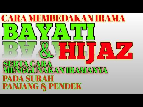 cara-membedakan-maqam-bayati-dan-maqam-hijaz-serta-cara-memasukkannya-pada-surah-pendek-daan-panjang