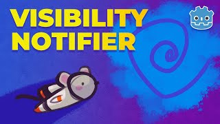 Godot Nodes: VisibilityNofitier and VisibilityEnabler 2d (tutorial)