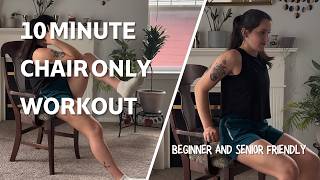 The Perfect 10 Minute Chair Only Full Body Workout - Beginner and Senior Friendly