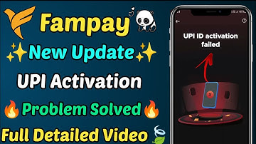 fampay upi id activation failed problem | fampay reverify via sms problem |fampay new upi id problem