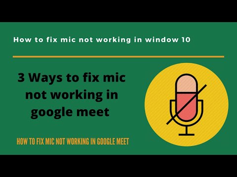 [Solved] Mic not working in Google meet|hangouts|how to fix microphone not working in windows 10