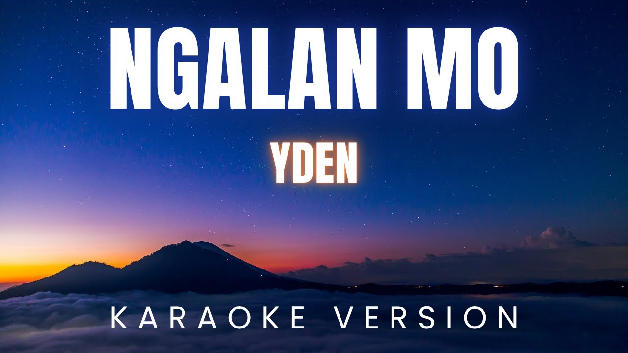 Ngalan mo by Yden | KARAOKE