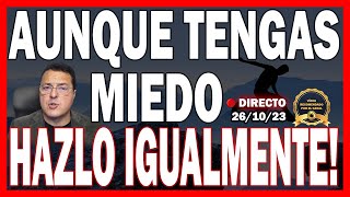 AUNQUE TENGAS MIEDO ▶ HAZLO IGUALMENTE! Dr. Iñaki Piñuel