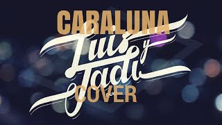 Video thumbnail of "Bacilos - Caraluna (Cover Luis y Jadi Espinoza)"