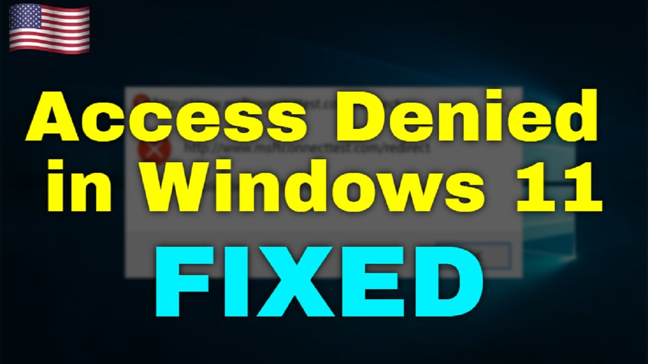 How to fix access denied in windows 11 youtube