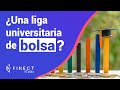 ¿UN 'COMUNIO' DE LA INVERSIÓN? ASÍ ES LA LIGA DE BOLSA UNIVERSITARIA 🎓📈 Finect Talks