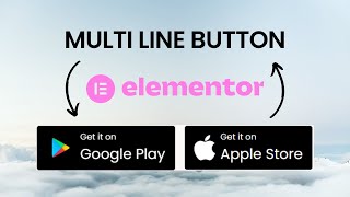 How to Add Multi Line Button in Elementor 2022 | WordPress Tutorial 2022