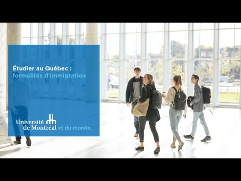 Étudier au Québec : formalités d'immigration