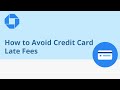 How to Avoid Credit Card Late Fees