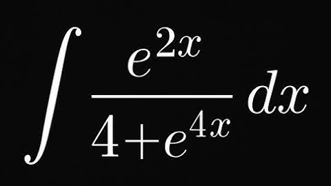 Integration of e^(2x) / (4 + e^(4x)) | Smart Substitution