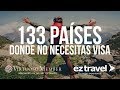 PAÍSES DONDE NO NECESITAS VISA ¡DESCÚBRELOS! / EZ Travel