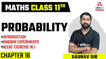 Class 11 Maths Chapter 16 | Probability | Introduction | Random Experiments | NCERT Exercise 16.1