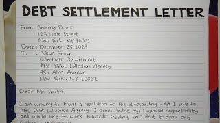 How To Write A Debt Settlement Letter Step by Step Guide | Writing Practices