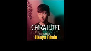 Andmesh- Hanya Rindu (Cover Chika Lutfi)  #chikalutfi #hanyarindu #andmesh #viral