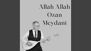 Allah Allah - Ozan Meydani