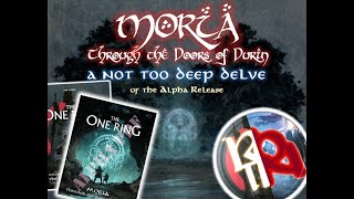 MORIA, THROUGH THE DOORS OF DURIN - A not too deep delve of the ALPHA PDF Release - The One Ring RPG