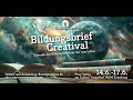 Bildungsbrief Creatival 14 16 Juni 2024 Ankündigungsvideo
