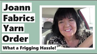 My Joann Fabrics Yarn Order - Story Time