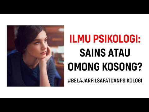 Video: Bagaimana Sains Psikologi Berlaku?