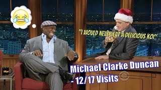 Michael Clarke Duncan - A Big Man, With An Even Bigger Heart - 12/17 Visits In Chronological Order