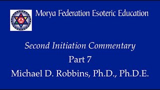 Second Initiation Commentary - Program 07