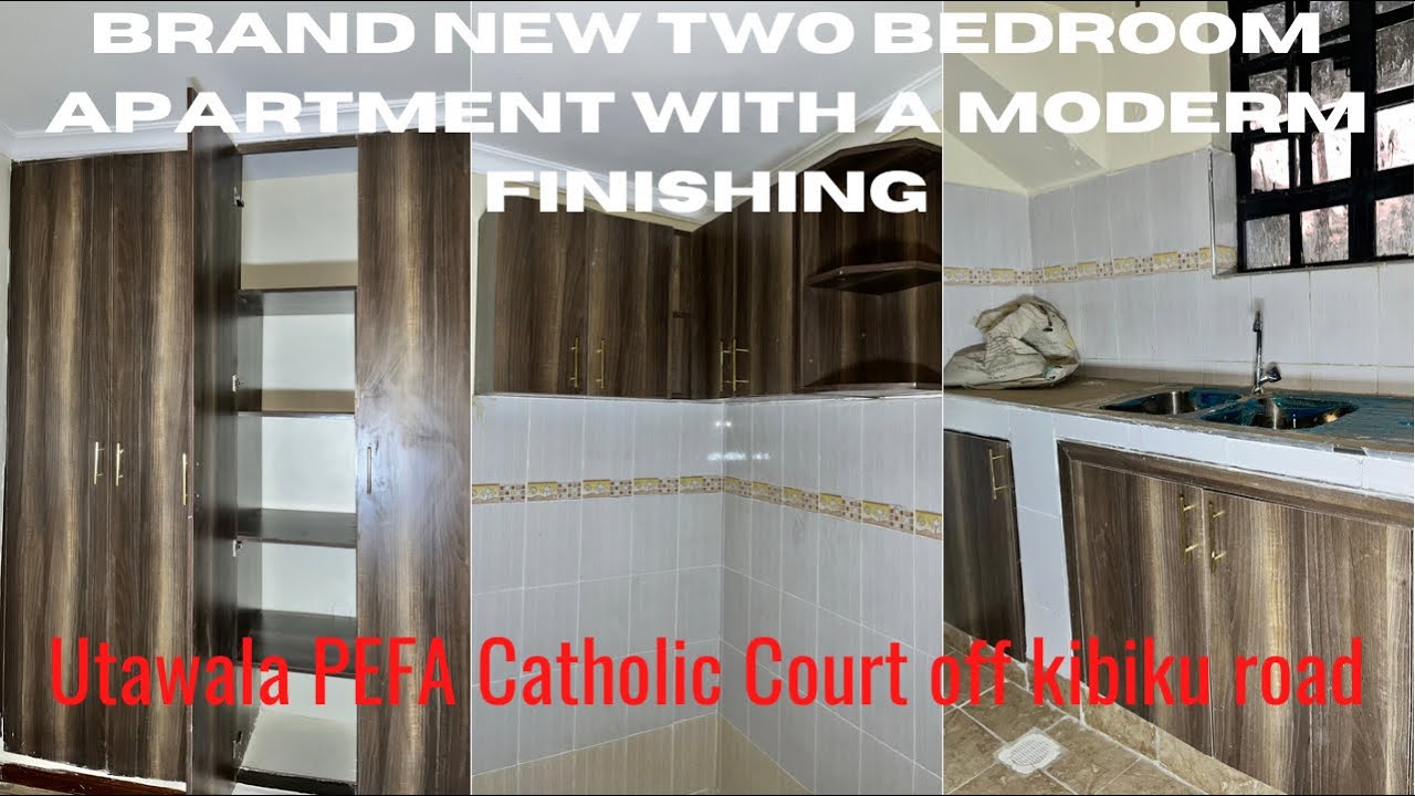 BRAND NEW TWO BEDROOM APARTMENT TOUR/ UTAWALA MIHANGO PEFA COURT ...
