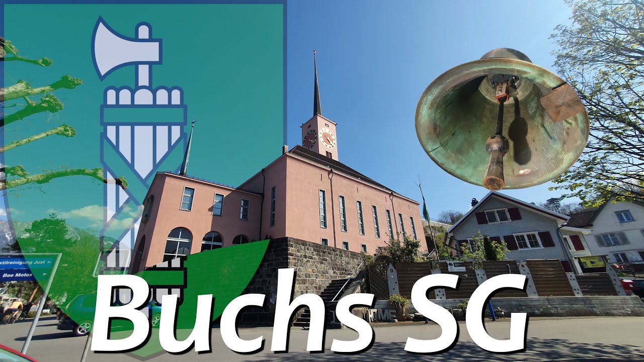 Buchs (CH - SG) Glocken der ref. Kirche