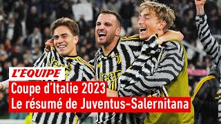 Coupe d'Italie 2024 - La Juventus torpille la Salernitana 6-1 avec un des buts de l'année !