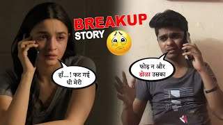 Breakup Story | Prajwal Tiwaskar ft Alia Bhatt | Alia Bhatt की फट गई | Alia Bhatt