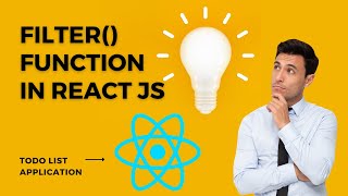 Learn about filter function in React JS | filter function | React JS Guide