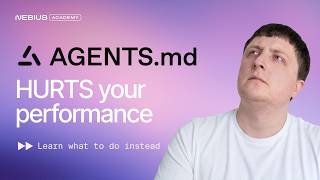 AGENTS.md is making your agent worse | what to do instead