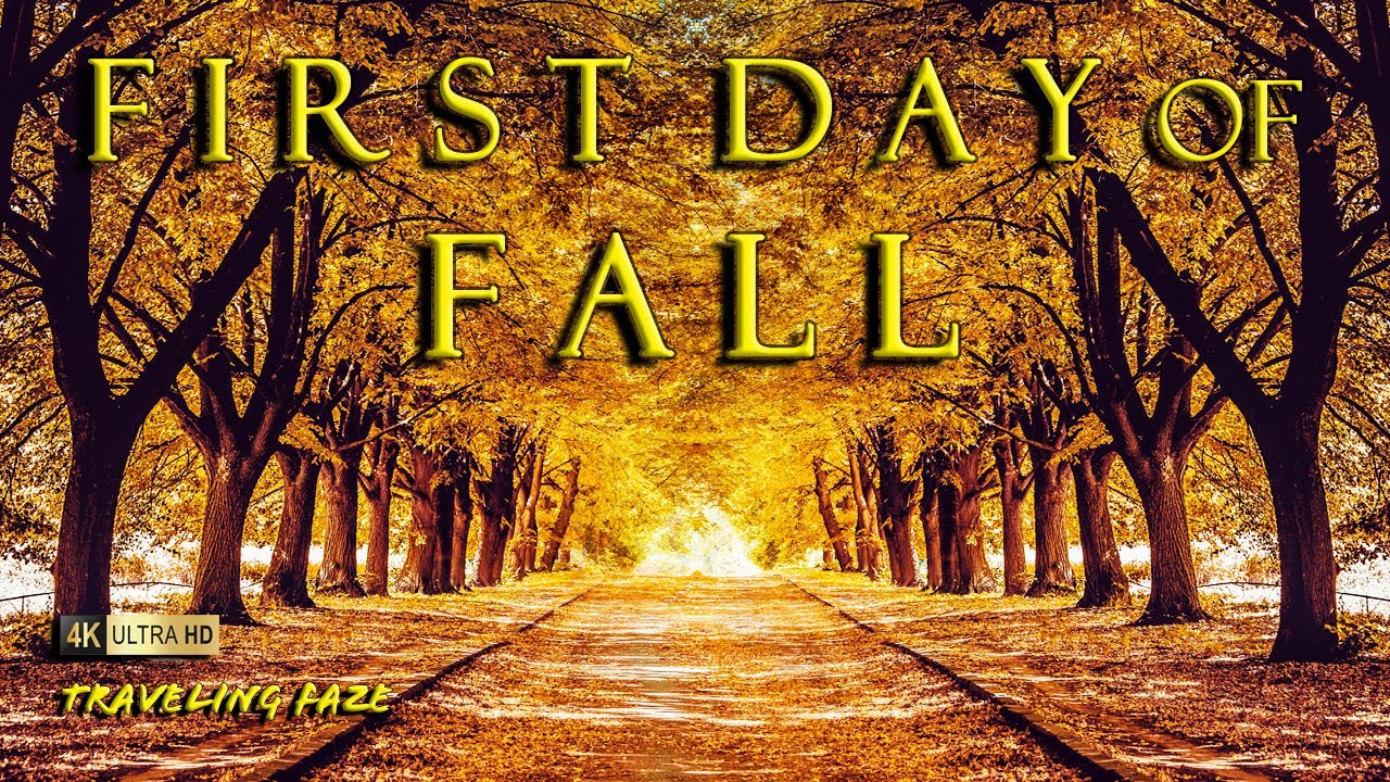 5 things about the 1st DAY OF FALL you may not know!! [4K] - YouTube