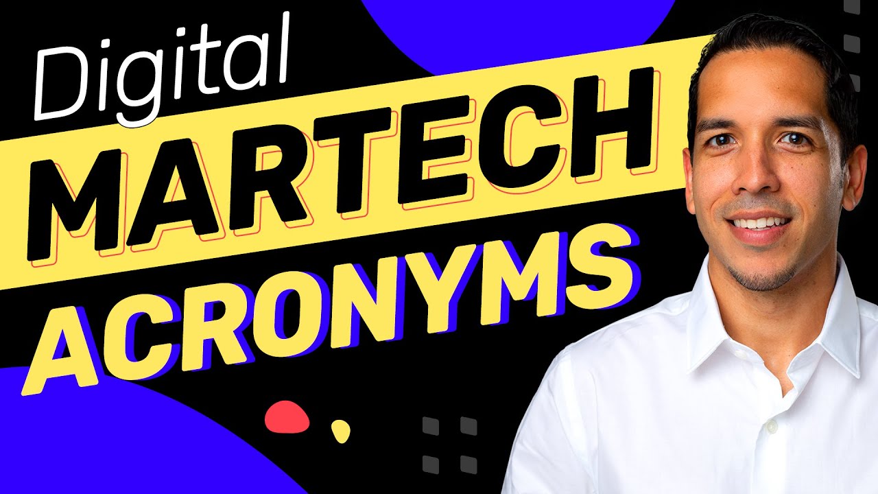 Top 5 Digital MarTech Acronyms (Explained)