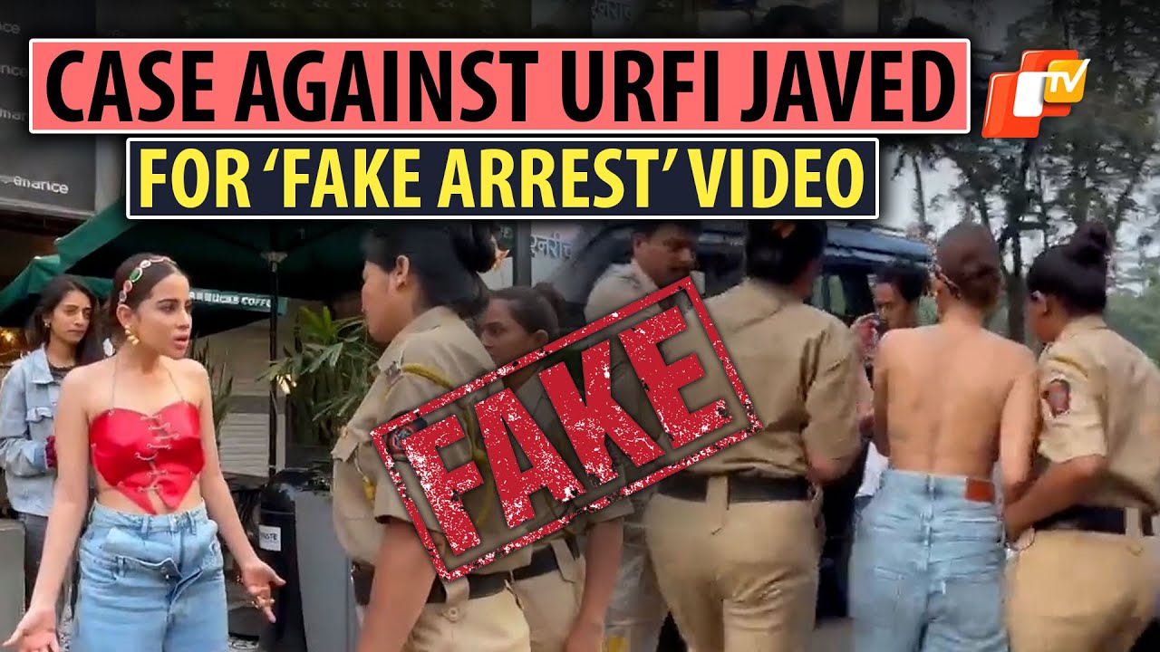 Urfi Javed Booked By Mumbai Police After ‘Fake Arrest’ Video Goes Viral