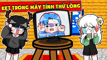 HUY NOOB BỊ NHỐT TRONG MÁY TÍNH THỬ LÒNG SINH TỐ TRONG MINECRAFT*HUY TROLL VÀ CÁI KẾT SIÊU HÀI 🤣😂