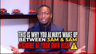 The reason why you always wake up between 3AM & 5AM . Ignore at your own Risk ⚠