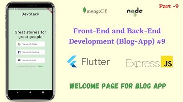 Flutter - Create a Welcome page for Flutter Blog App || Flutter with NodeJS #9