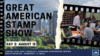 Day 2: Great American Stamp Show