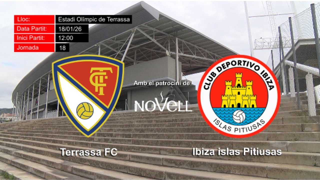 Retransmissió en directe del partit de 2 Rfef Grup 3 Terrassa FC vs CD Ibiza Islas Pitiusas