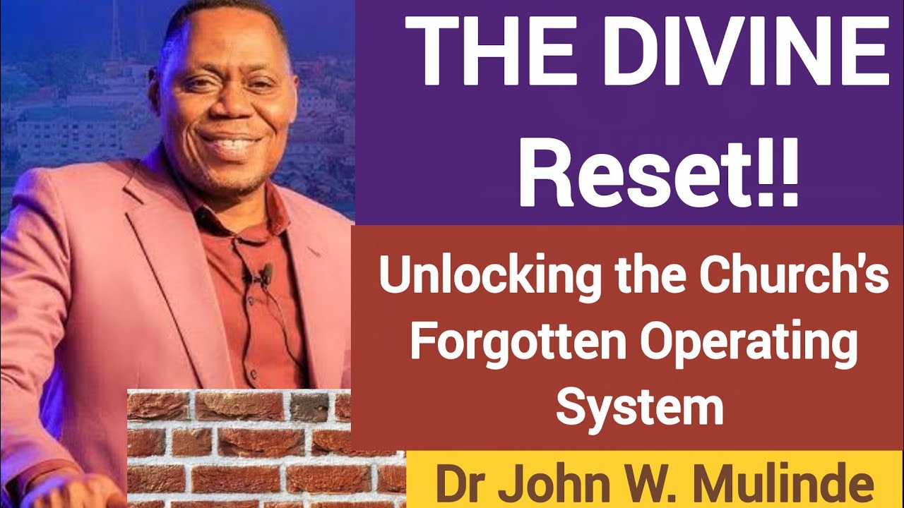 Beyond the Four Walls: Waking to Our True Assignment on Earth - Dr John W. Mulinde