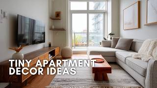 Tiny Apartment Decor Ideas to Maximize Every Corner
