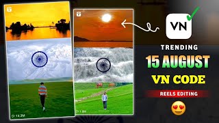 15 August Video Editing Tutorial in VN App | 15 August Video Editing 2024 | Indian Flag VN Code screenshot 3