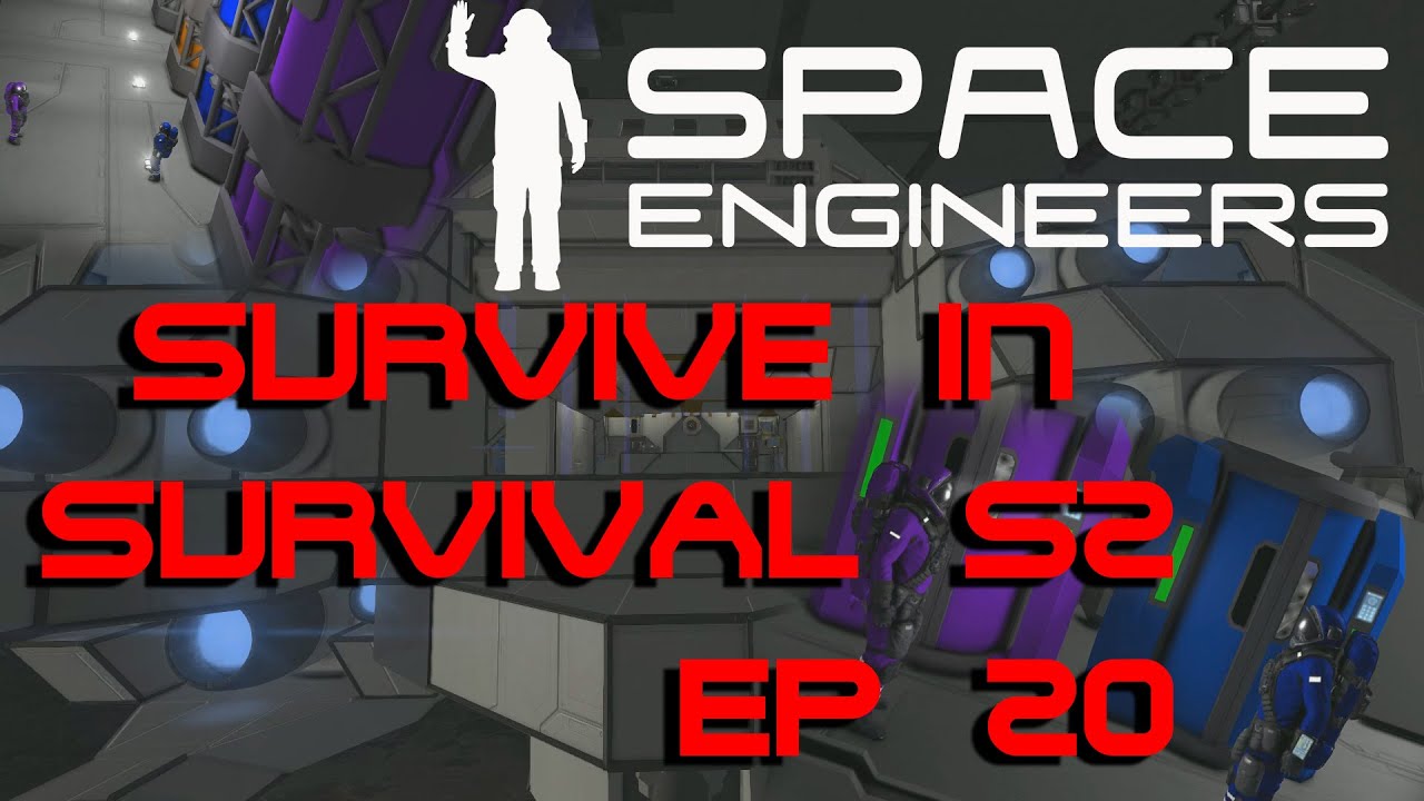 Space Engineer: Survive in survival S2 ep 20 - YouTube