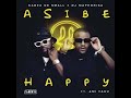 Asibe Happy | Kabza De Small, DJ Maphorisa