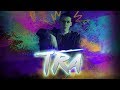 Tra - Jeloz | Video Oficial
