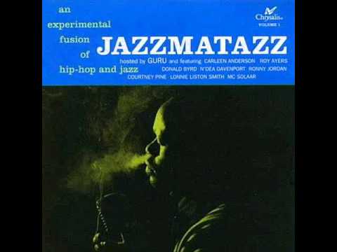 Guru - Jazzmatazz - When You're Near