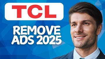 How to Remove Ads from TCL Smart TV (Best Method) [2025 Guide]