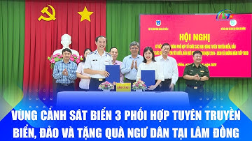 Vùng cảnh sát biển 3 phối hợp tuyên truyền biển, đảo và tặng quà ngư dân tại Lâm Đồng