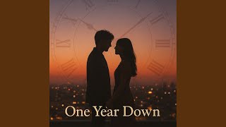 One Year Down